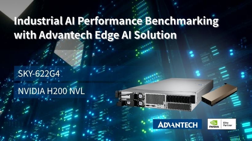 Industrial AI Performance Benchmarking with Advantech Edge AI Solution